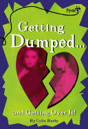 Getting Dumped . . . and Getting Over It - Busby, Cylin