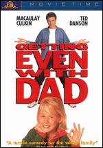 Getting Even With Dad - Howard Deutch