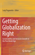 Getting Globalization Right: Sustainability and Inclusive Growth in the Post Brexit Age