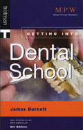 Getting into Dental School