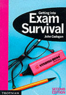 Getting into exam survival
