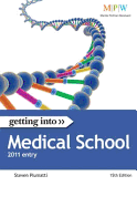 Getting Into Medical School 2011 entry