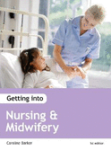 Getting into Nursing & Midwifery Courses