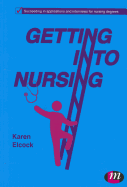 Getting Into Nursing