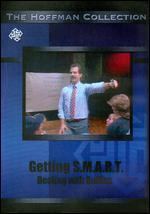 Getting S.M.A.R.T.: Dealing with Bullies