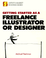Getting Started as a Freelance Illustrator or Designer