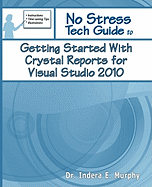 Getting Started with Crystal Reports for Visual Studio 2010