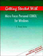 Getting Started with Micro Focus Personal COBOL for Windows