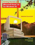 Getting Started with Microsoft EXCEL 7.0 for Windows 95 - Kronstadt, Babette, and Sachs, David