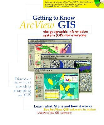 Getting to Know ArcView GIS for Version 3.1 - ESRI Press