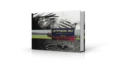 Gettysburg 1863 Seething Hell: The Epic Battle of the Civil War in the Soldiers' Own Words - Pero, Thomas R