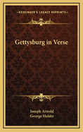 Gettysburg in Verse