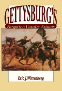Gettysburg's Forgotten Cavalry Actions