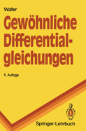 Gewhnliche Differentialgleichungen: Eine Einfhrung