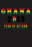 Ghana 2019 Year of Return: Ghanaian Map Flag Art Brown Softcover Note Book Diary Lined Writing Journal Notebook Pocket Sized 200 Pages African Journey Ancestry Books