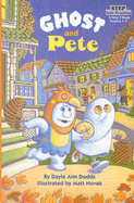 Ghost and Pete - Dodds, Dayle Ann