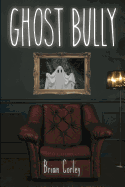 Ghost Bully