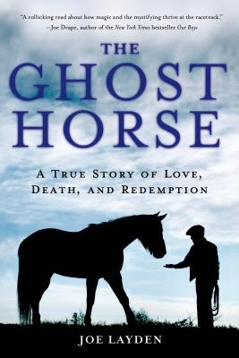 Ghost Horse - Layden, Joe