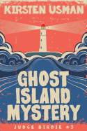 Ghost Island Mystery: An Adventure Mystery Book Series for Kids