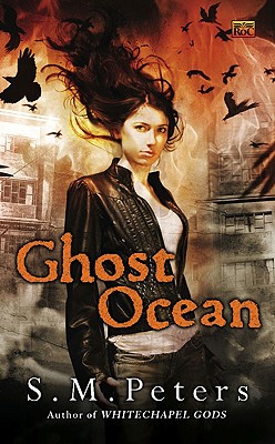 Ghost Ocean - Peters, S M