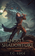 Ghost of the Shadowfort