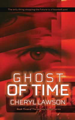 Ghost of Time - Lawson, Cheryl