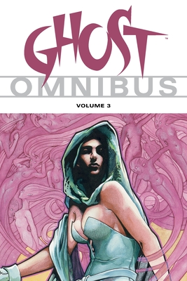 Ghost Omnibus Volume 3 - Luke, Erik