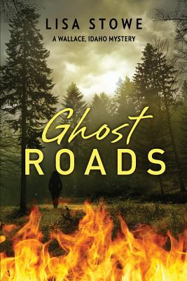 Ghost Roads - Stowe, Lisa