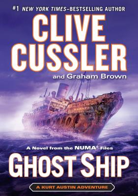 Ghost Ship - Cussler, Clive, and Brown, Graham