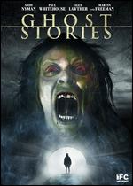Ghost Stories - Andy Nyman; Jeremy Dyson