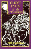 Ghost Tales of the Uwharries