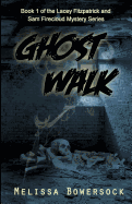 Ghost Walk