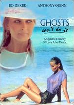 Ghosts Can't Do It - John Derek