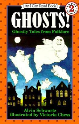 Ghosts!: Ghostly Tales from Folklore - Schwartz, Alvin