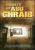 Ghosts of Abu Ghraib - Rory Kennedy