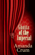 Ghosts of the Imperial