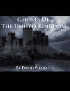 Ghosts of the United Kingdom