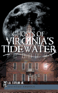 Ghosts of Virginia's Tidewater