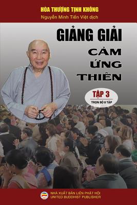 Gi&#7843;ng gi&#7843;i C&#7843;m &#7913;ng thin - T&#7853;p 3: Tr&#7885;n b&#7897; 8 t&#7853;p - T&#7883;nh Khng, Ha Th&#7907;ng, and Minh Ti&#7871;n, Nguy&#7877;n (Translated by)