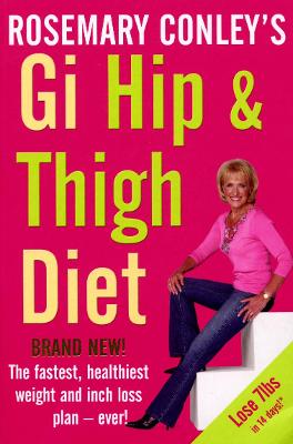 GI Hip and Thigh Diet - Conley, Rosemary