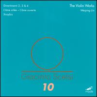 Giacinto Scelsi: The Violin Works - Weiping Lin (violin)