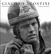 Giacomo Agostini: A Life in Picture