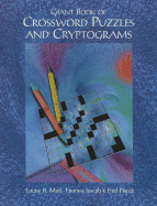 Giant Book of Crosswords and Cryptograms - Joseph, Thomas, and Moll, Louise B, and Payne, Trip