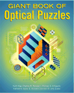 Giant Book of Optical Puzzles - Kay, Keith, and Paraquin, Karl Heinz, and DiSpezio, Michael A