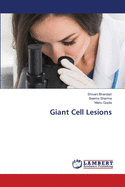 Giant Cell Lesions