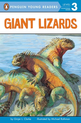 Giant Lizards - Clarke, Ginjer L