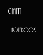 Giant Notebook: Jumbo Black Notebook, Journal, 500 Pages, 250 Ruled Sheets