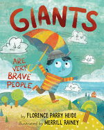 Giants Are Very Brave People