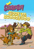 Giddy-Up, Scooby-Doo