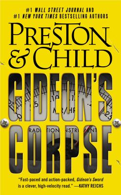 Gideon's Corpse - Preston, Douglas, and Child, Lincoln